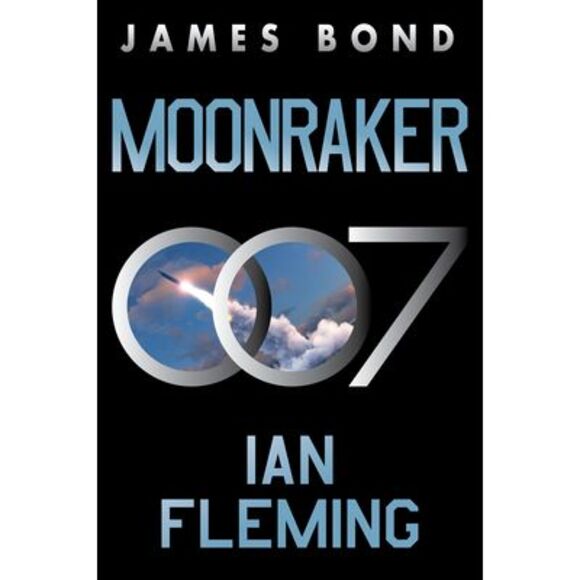 Moonraker: A James Bond Novel -- Ian Fleming - Picture 1 of 2